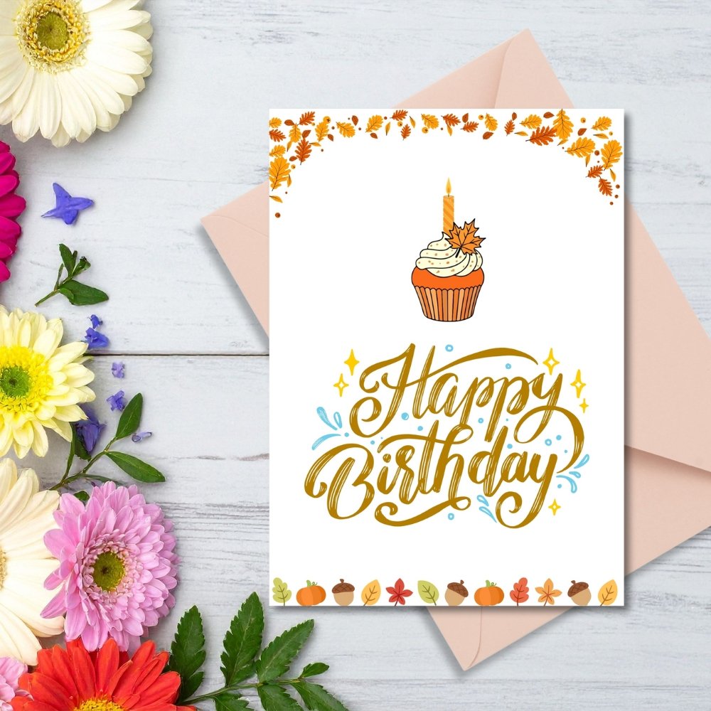 Happy Birthday Greeting Card | Autumn Leaves & Cupcake | Printable 5x7 Inch Digital Download #006