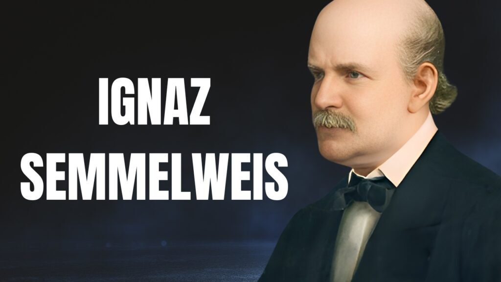 IGNEZ SEMMELWEIS